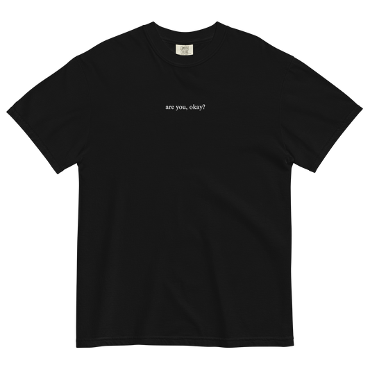 Are You Okay? T-Shirt